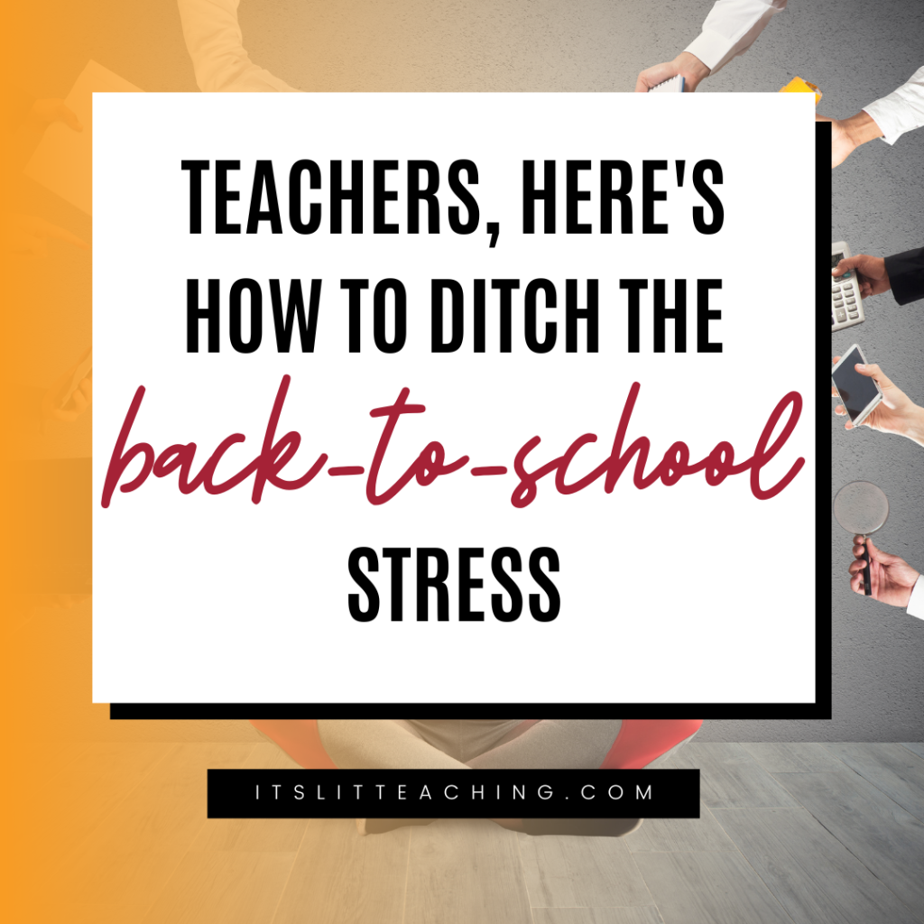 Teachers, Here&rsquo;s How to Ditch the Back-to-School Stress