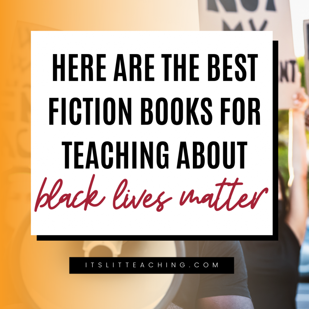 Here Are the Best Fiction Books for Teaching about Black Lives Matter