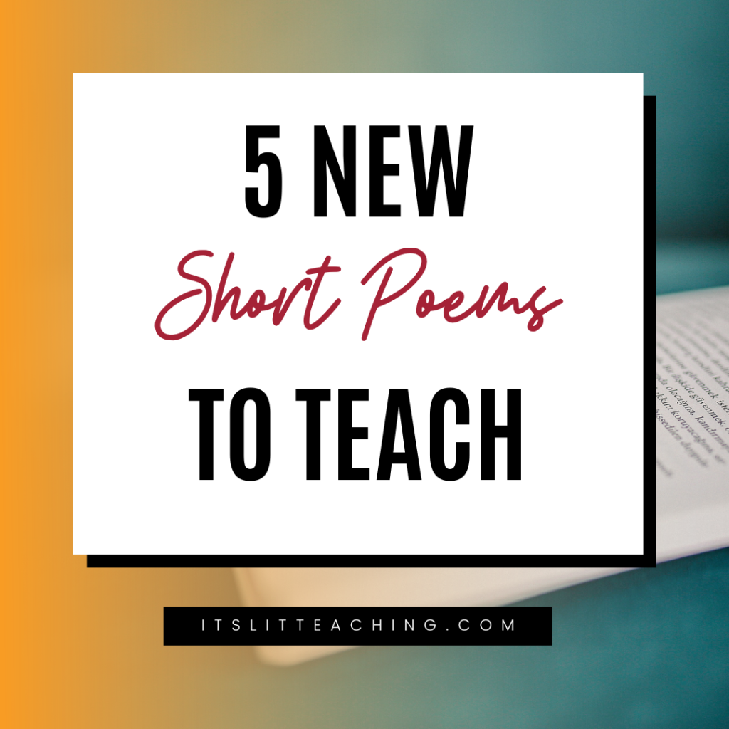 5 New Short Poems to Teach