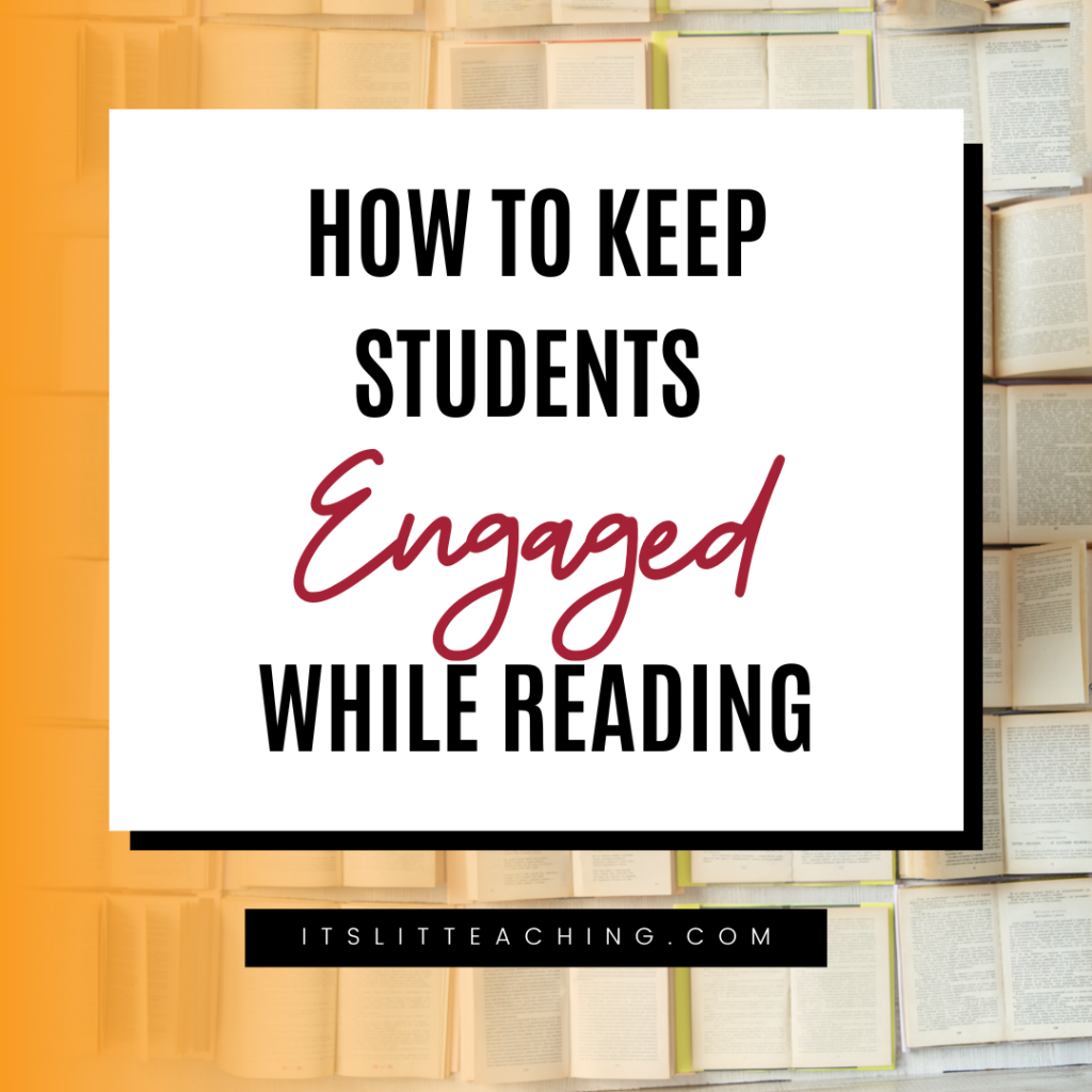 How to Keep Students Engaged While Reading in Class