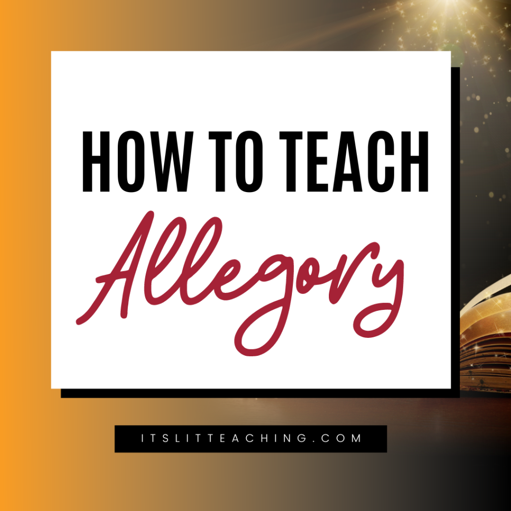 How to Teach Allegory: A Guide for High School English Teachers