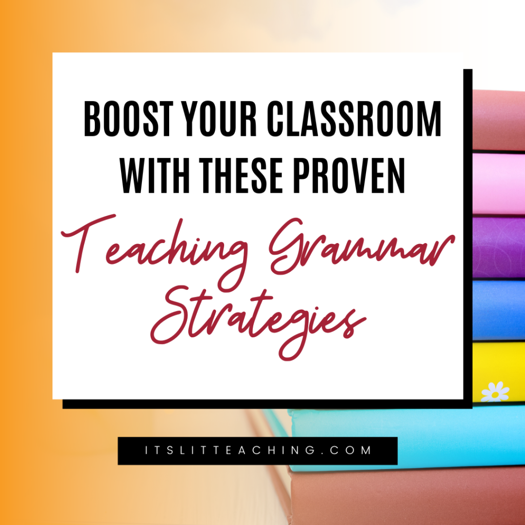 Boost Your Classroom with These Proven Teaching Grammar Strategies