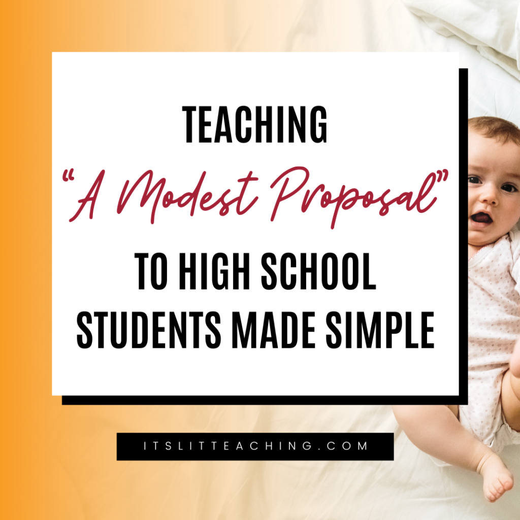 Teaching &ldquo;A Modest Proposal&rdquo; to High School Students Made Simple