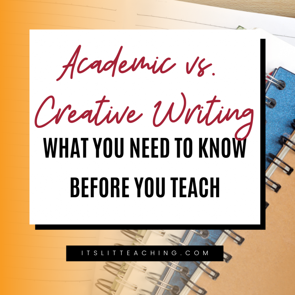 Academic Vs. Creative Writing: What You Need to Know Before You Teach