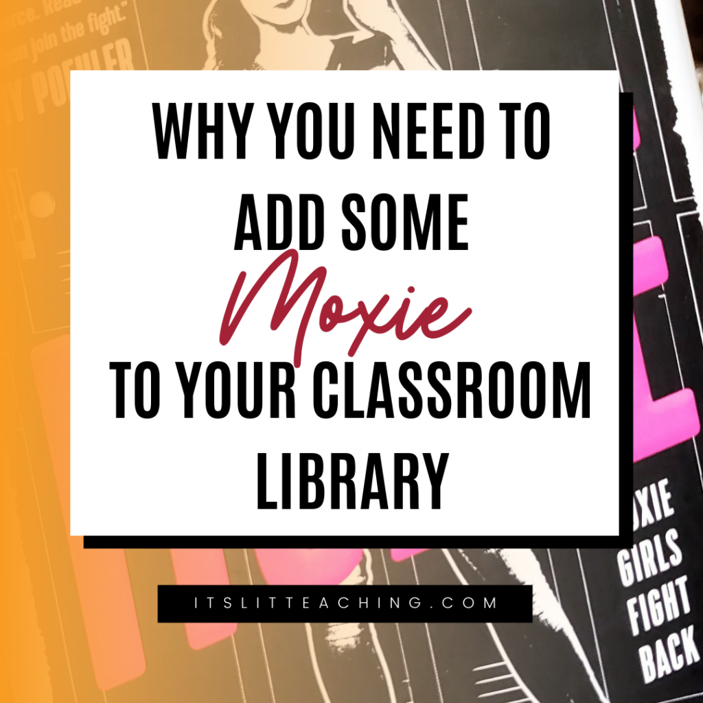 Why You Need to Add Some MOXIE to Your Classroom Library