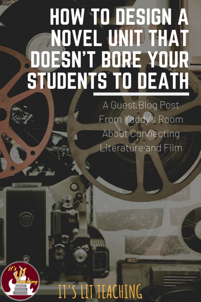 How to Design a Novel Unit that Doesn&rsquo;t Bore your Students to Death: A Guest Blog Post From Yaddy&rsquo;s Room