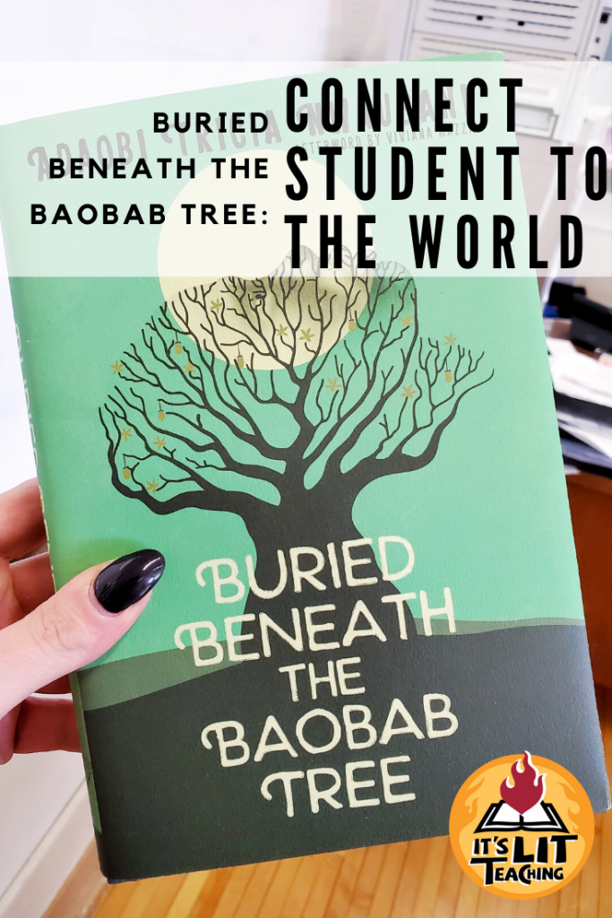 Buried Beneath the Baobab Tree: Connect Students to the World